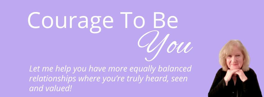 Courage To Be You