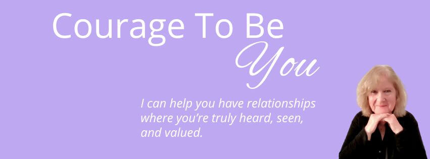 Courage To Be You Courage To Be You